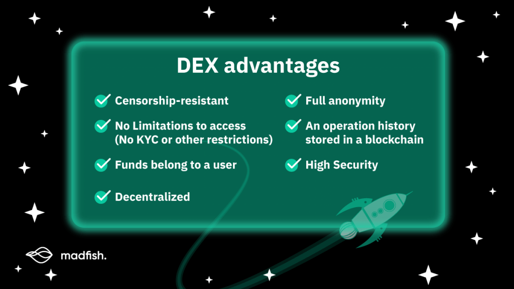  DEX Advantages