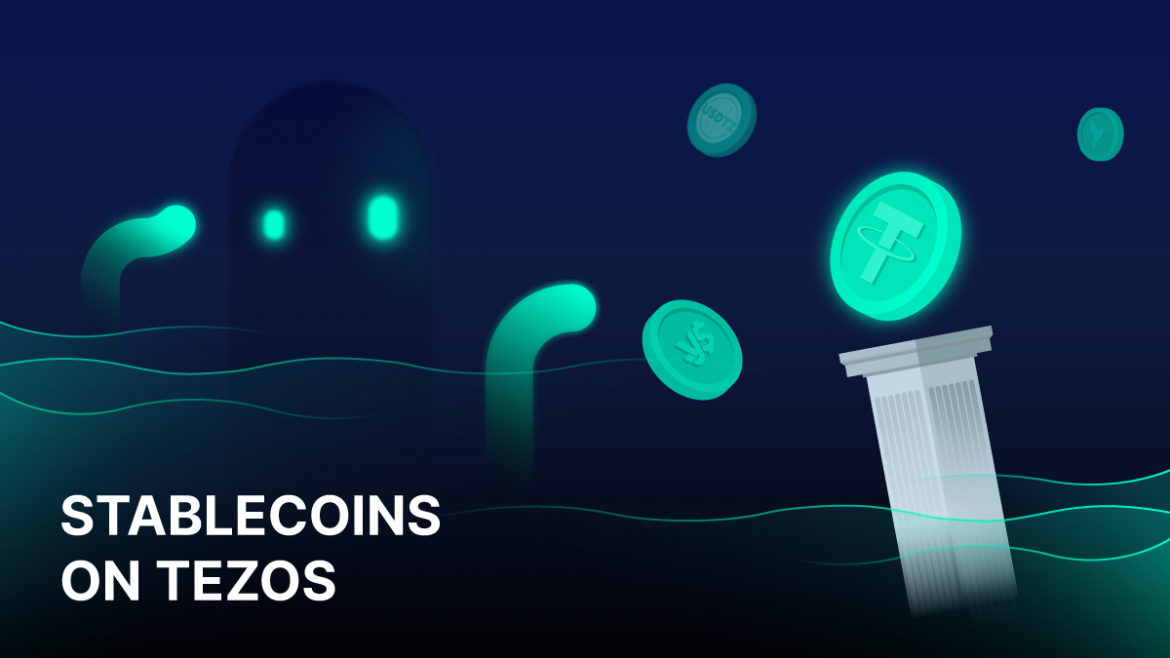 Stablecoins on Tezos: All You Need to Know About Fiat-Pegged Coins on the Tezos Blockchain
